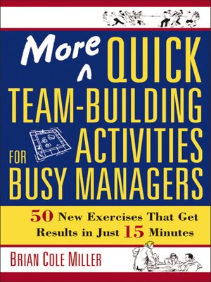 More Quick Team-Building Activities for Busy Managers - ebook